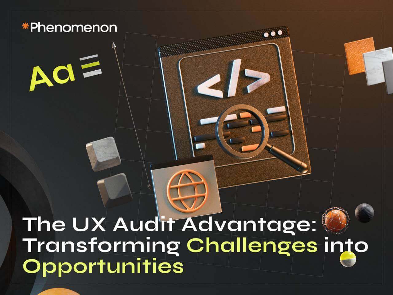The UX Audit Advantage: Transforming Challenges into Opportunities - Photo 